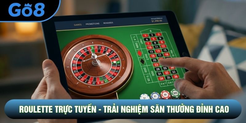 Roulette Trực Tuyến - Trải Nghiệm Săn Thưởng Đỉnh Cao